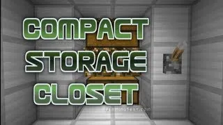 Minecraft Compact Storage Closet Tutorial