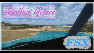 Beautiful 737 Landing in Skiathos, Greece [FSX 2019] (ENB)