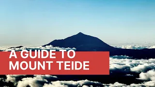 A Guide To Climbing Mount Teide in Tenerife, Canary Islands, Spain. | The Travel Tips Guy