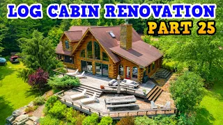 Renovating an Abandoned Log Cabin Mansion Part 25