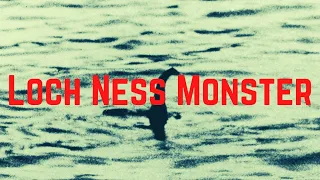 Loch Ness Monster | Cryptid Profile #02