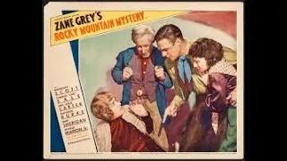 Rocky Mountain Mystery - Randolph Scott, Charles 'Chic' Sale, Mrs. Leslie Carter - Free Full movies