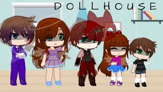 Dollhouse GCMV //Afton Family//