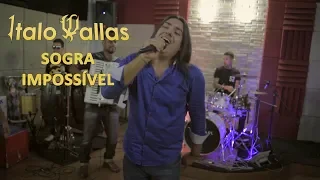 Italo Wallas - Sogra Impossível