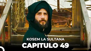 Kosem La Sultana | Capítulo 49 (HD)