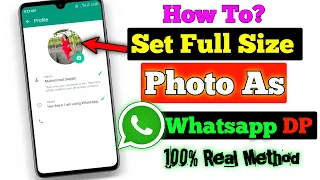 How To Set Full Size Picture As WhatsApp DP Without Cropping | WhatsApp Par Full DP Kaise Lagaye