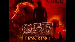 KGF  The Lion King # മലയാളം വേര്‍ഷന്‍ #