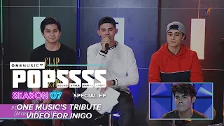 Inigo Pascual Tribute Video | One Music POPSSSS S07 Special Episode