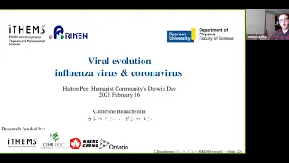 Dr. Catherine Beauchemin- Viral Evolution: Influenza Virus and Coronavirus (2021 Darwin Day)