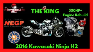 2016 Kawasaki Ninja H2 300hp+ Engine Rebuild and Polished Transmission Upgrade