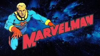 Marvelman: Lost Hero of the Golden Age Ep.21