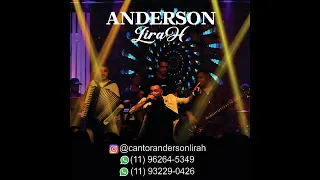 Anderson Lirah Cem mil AO VIVO