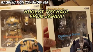 BIGGEST Toy Haul from Japan!!! - [RAGIN NATION TOY SHOW #65]