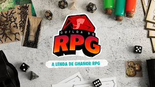 Guilda do RPG - A Lenda de Ghanor RPG