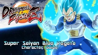 [SEASON 1] Dragon Ball FighterZ: Super Saiyan Blue Vegeta Character Guide