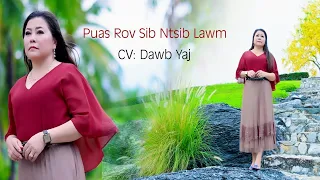 puas rov sib ntsib Lawm By Dawb yaj  ( CV )