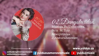 YULDUZ USMONOVA- DUNYOLARIDAN(2020)