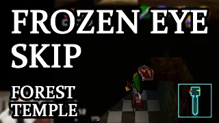 Forest Temple Frozen Eye Skip Tutorial or How To Ledge Clip to the Checkerboard Room