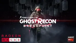 GHOST RECON: BREAK POINT ON RX 580 + FX 8300