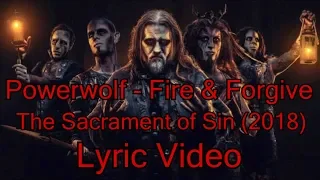 Powerwolf - Fire & Forgive (Lyric Video)