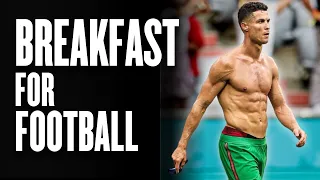 The ULTIMATE Breakfast For Football/Soccer Players