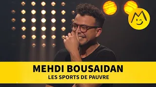 Mehdi Bousaidan - Les sports de pauvre