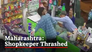 Video: Shopkeeper Thrashed Over Rs 30 In Maharashtra