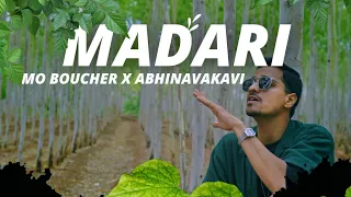 MO BOUCHER X ABHINAVAKAVI - MADARI | OFFICIAL MUSIC VIDEO | SOULJAH | 2022