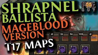 PoE 3.24 - SHRAPNEL BALLISTA adaptations for T17 Map Farm // MAGEBLOOD VERSION OF SHRAPNEL BALLISTA