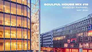 SOULFUL HOUSE MIX #19