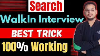 How to Search Walk in Interview | Best Way to Find Walk in Drives on Naukri , LinkedIn