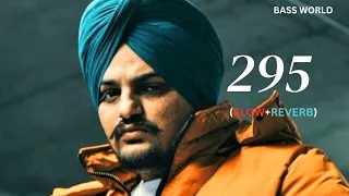 295 (Slow + Reverb) // Sidhu mosse wala slow reverb song//Nitt controversy create milugi slow Reverb