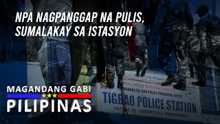 NPA Nagpanggap na Pulis, Sumalakay sa Istasyon |  Magandang Gabi Pilipinas