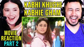 KHABHI KHUSHI KHABIE GHAM | Movie Reaction | SRK, Amitabh Bachchan, Kajol, Hrithik Roshan | Part 2