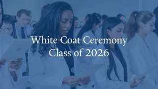 White Coat Ceremony Class of 2026 - Yale School of Medicine