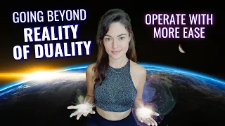 Transcending Reality of Duality | Operating From a New Way of Being | Spiritually Selfish