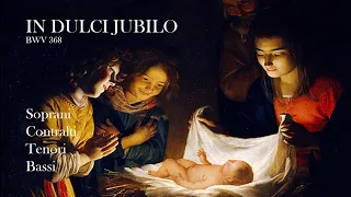 IN DULCI JUBILO - J. S. BACH (BWV 368) | Impariamo le parti