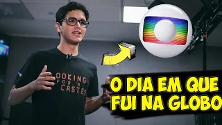 O DIA EM QUE FUI NARRAR NA GLOBO!!