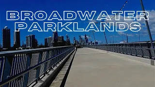 BROADWATER PARKLANDS | SOUTHPORT | GOLD COAST | 4K WALK UHD