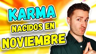 ⚡ ¿Naciste en NOVIEMBRE? 5 CONSEJOS para SANAR tu KARMA | Numerología del Mes de Nacimiento