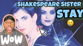 I've never heard this 🤯 | Shakespeare Sister - Stay - (REACTION)