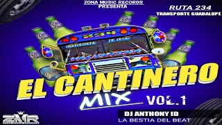 El Cantinero Mix Vol 1 El Busero Borracho 🍺 Ruta 234 🍺 Dj Anthony ID 🍻 Zona Music Records