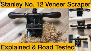 Stanley No. 12 Veneer Scraper Explained and Road Tested.