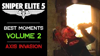 Sniper Elite 5: Axis Invasion — Best Moments Volume 2