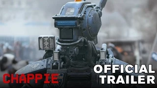 CHAPPIE - Official Teaser Trailer