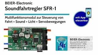 Soundfahrtregler SFR-1: RC-Modul zur Steuerung von Fahrt + Sound + Licht + Servos