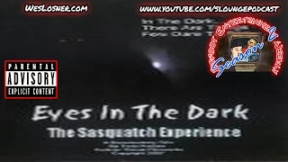 Eyes in the Dark Full Sasquatch Movie - BEW2-12