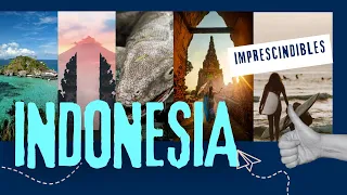 10 must-see places in Indonesia – you can't MISS them