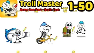 Troll Master - Draw One Part - Brain Test Levels 1 - 50 Gameplay Walkthrough