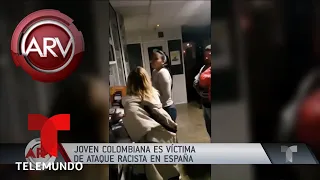 Indignante ataque racista a una colombiana en España | Al Rojo Vivo | Telemundo